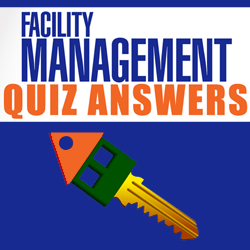 FacilityManagementQuizAnswerKey